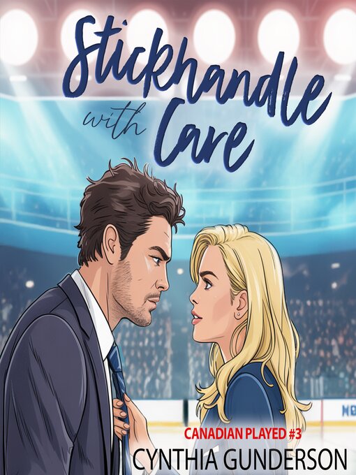Cover image for Stickhandle With Care